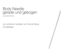 Body Needle gerade